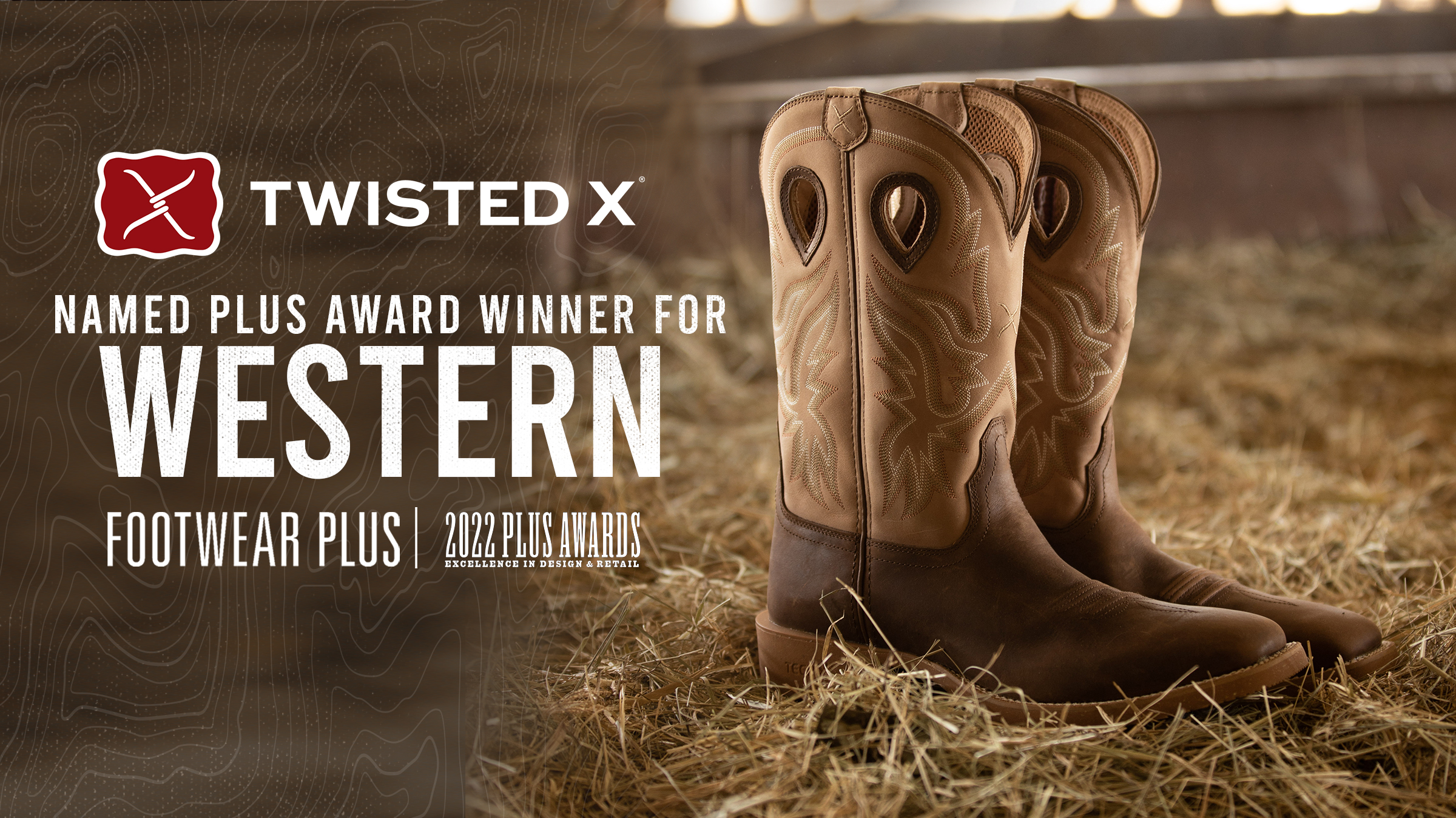 TWISTED X® WINS FOOTWEAR PLUS AWARD FOR EXCELLENCE IN WESTERN CATEGORY